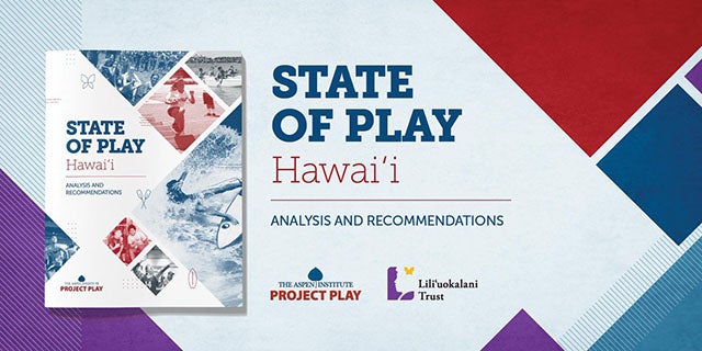 State of Play Hawai’i