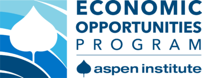 The Aspen Institute Economic Opportunities Program