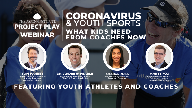 COVID-19 and Youth Sports: What Kids Need from Coaches Now
