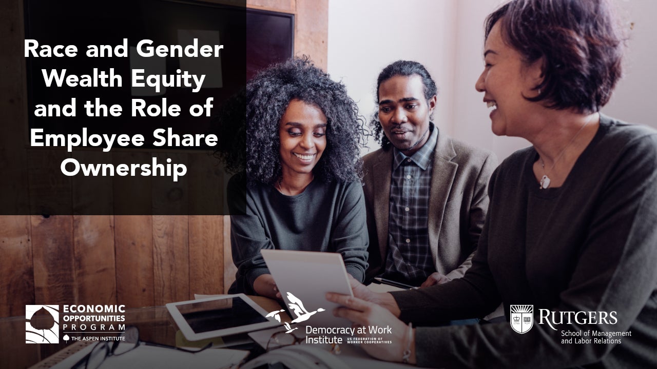 Race and Gender Wealth Equity and the Role of Employee Share Ownership