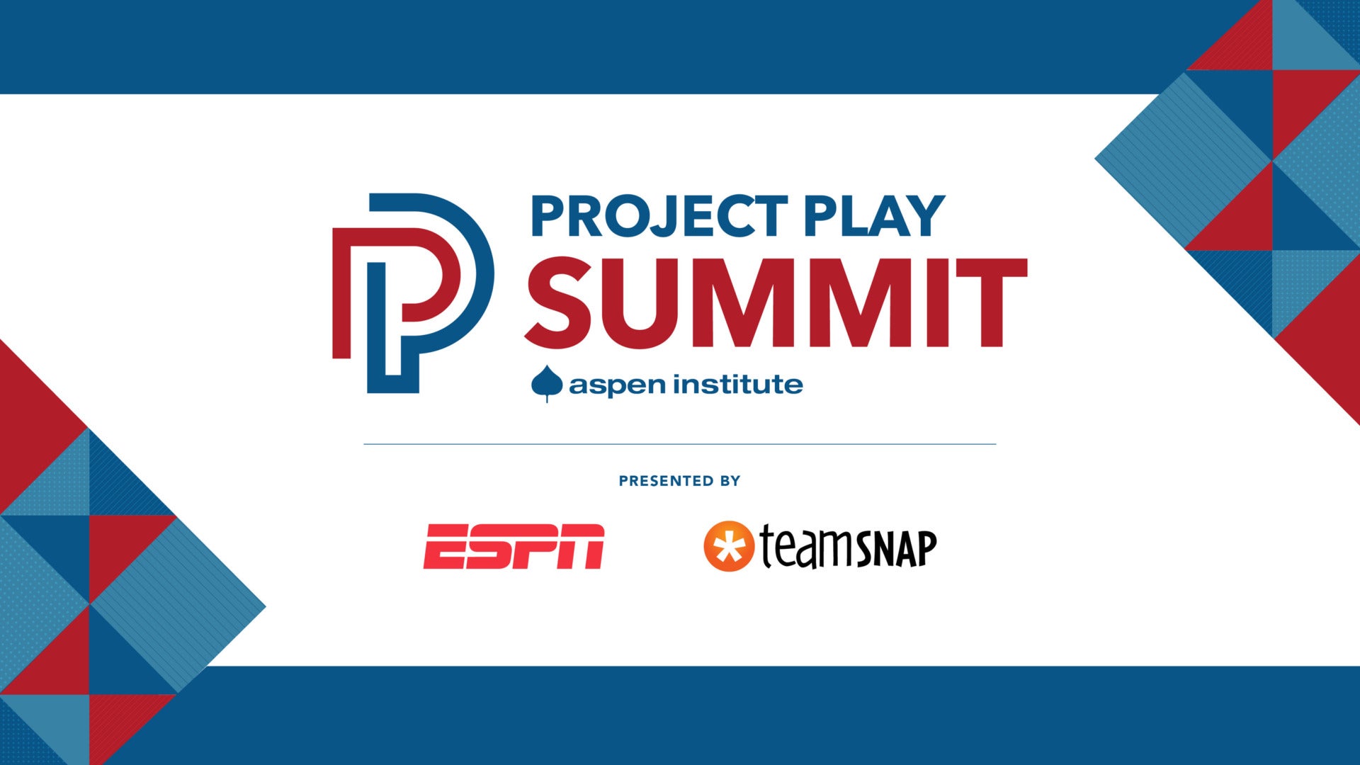 Project Play Summit 2021