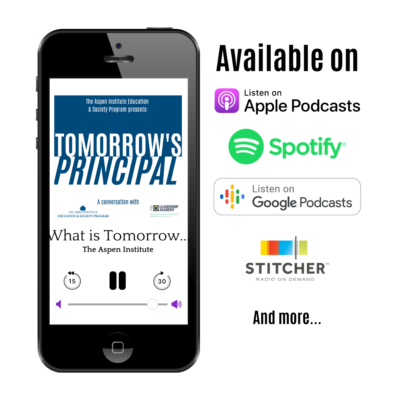 Listen to Tomorrow's Principal Podcast.