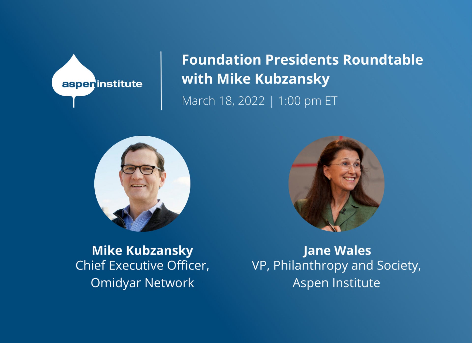 Foundation Presidents Roundtable featuring Mike Kubzansky