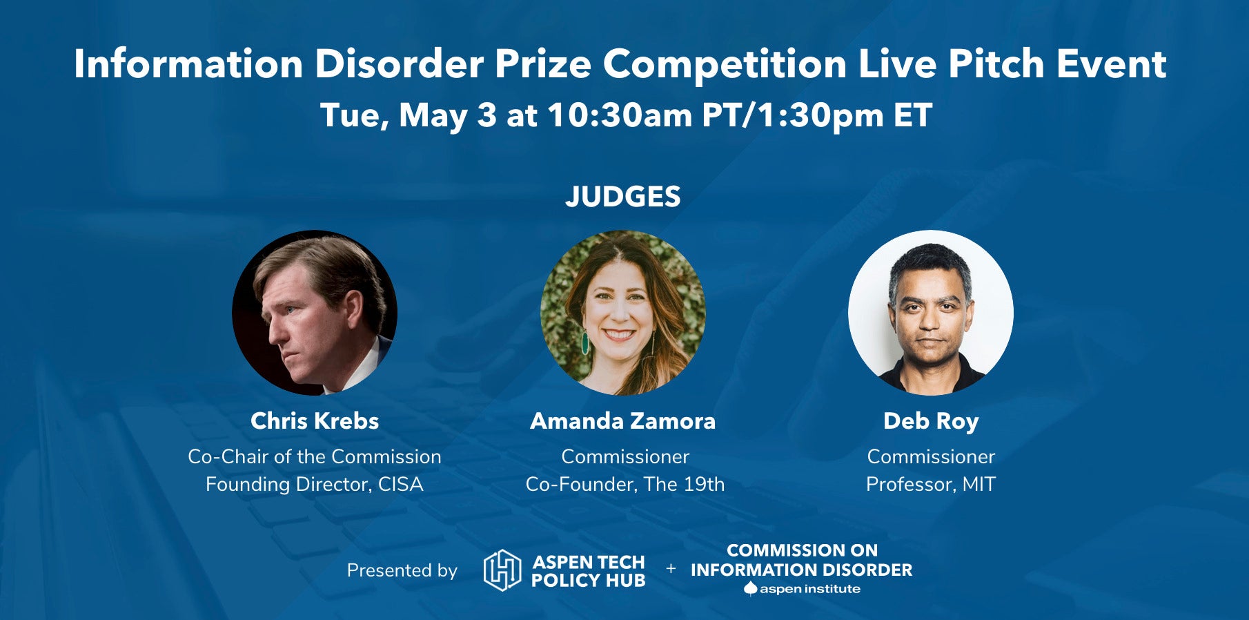 Information Disorder Prize Competition: Final Pitch Event