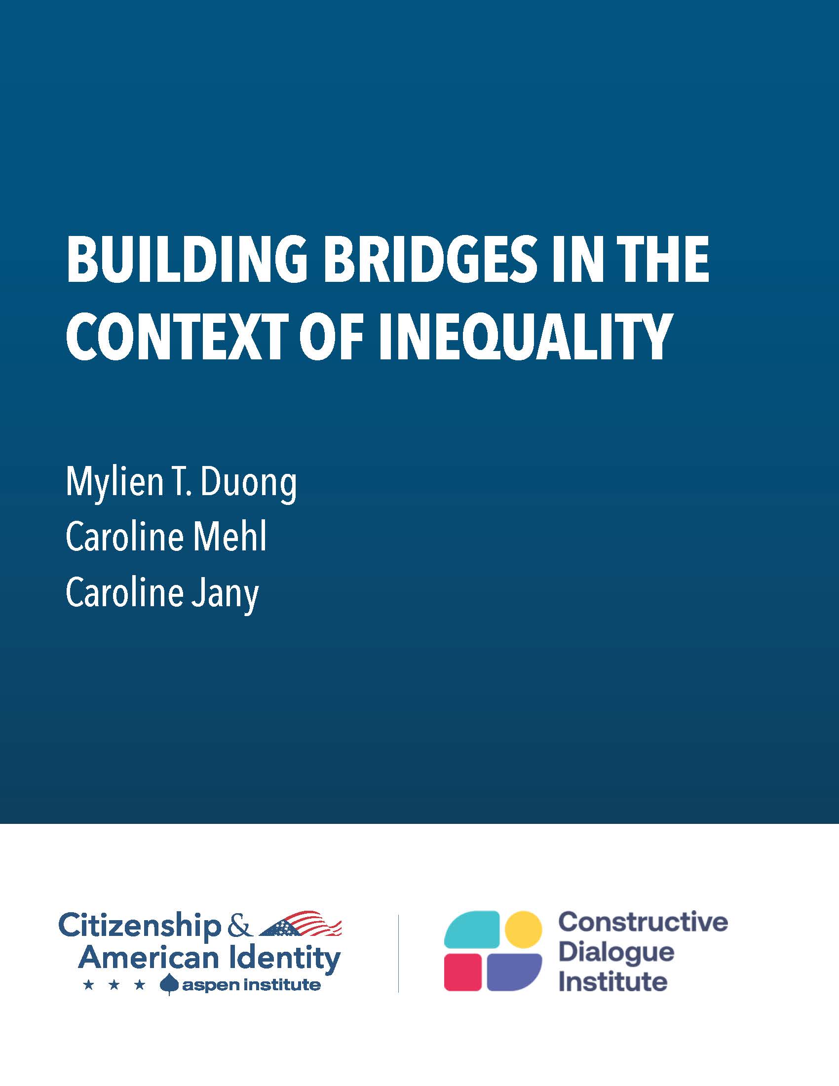 Building Bridges in the Context of Inequality