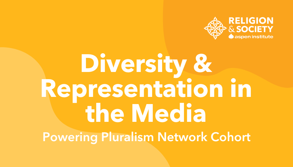 Diversity & Representation in the Media