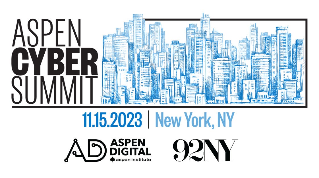 Aspen Cyber Summit 2023