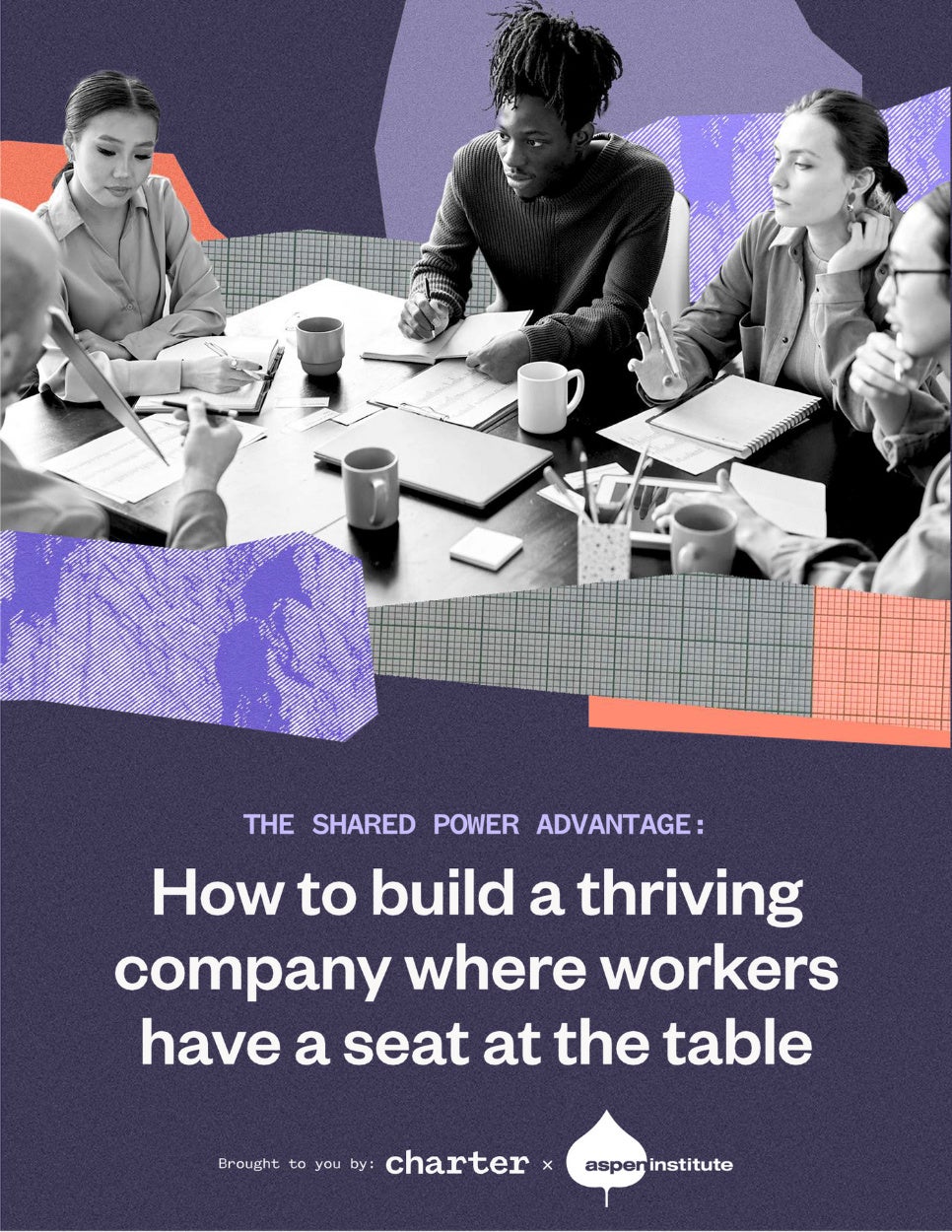 The Shared Power Advantage: How to build a thriving company where workers have a seat at the table