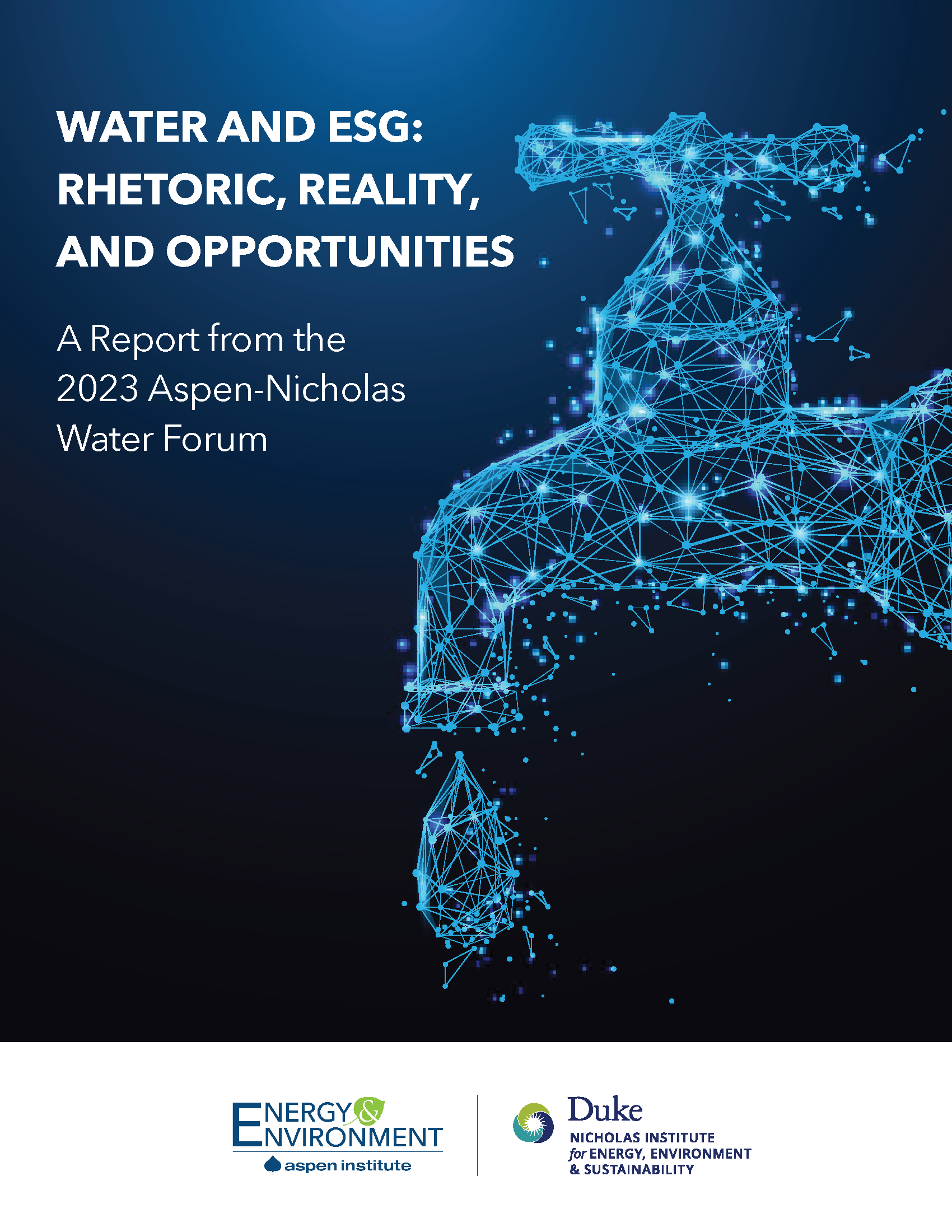 WATER AND ESG: A Report from the 2023 Aspen-Nicholas Water Forum
