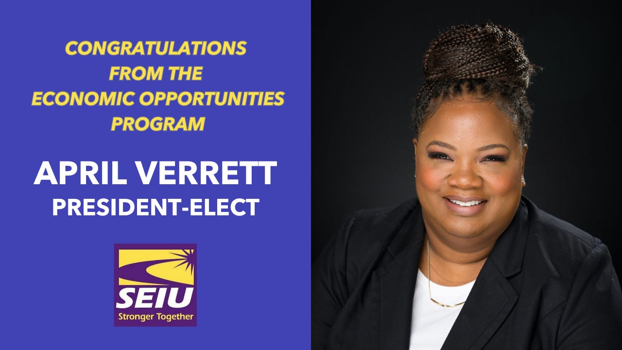 Congratulations to April Verrett on Her Election as President of the Service Employees International Union (SEIU), from the Aspen Institute's EOP