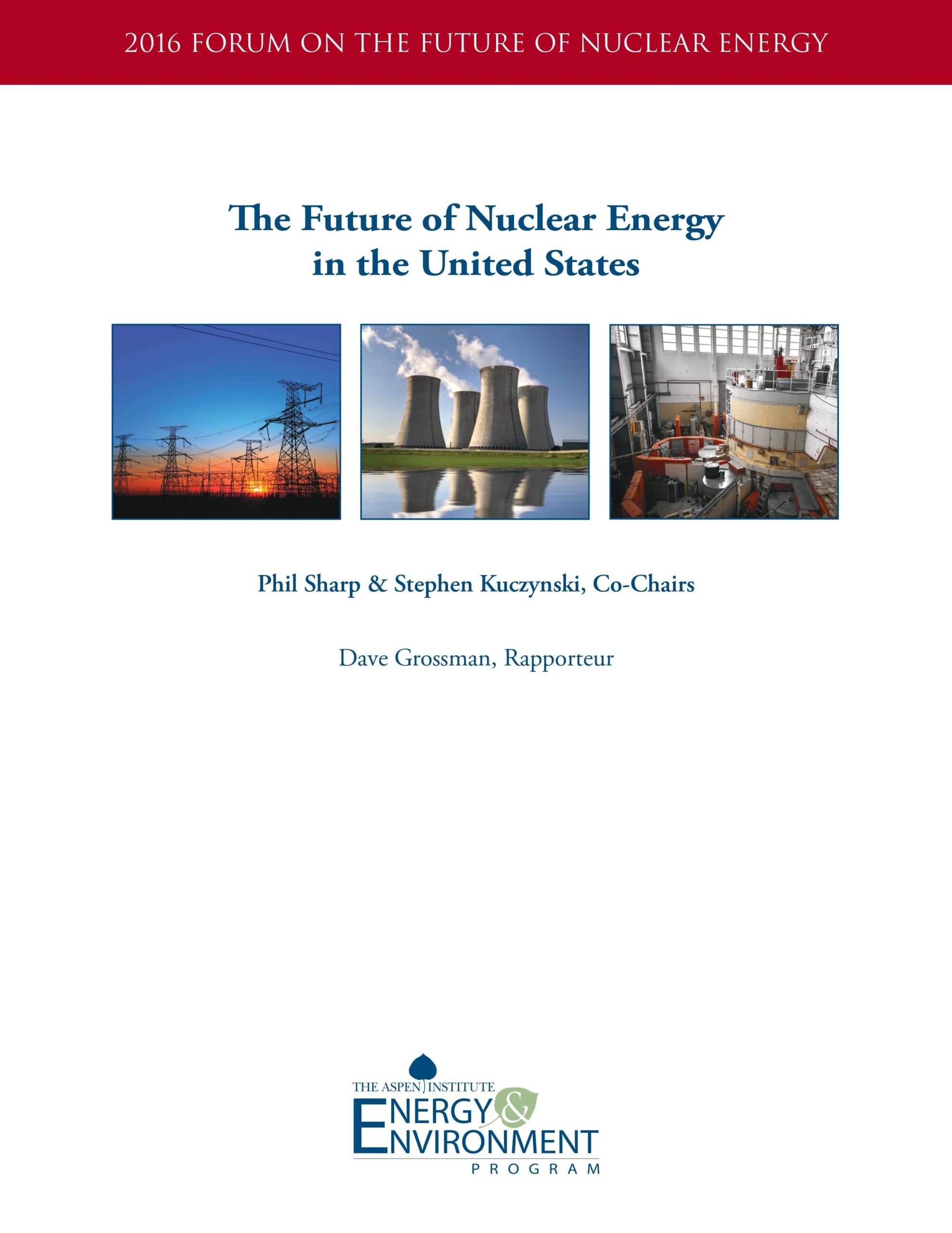 The Future of Nuclear Energy in the United States - Aspen Institute
