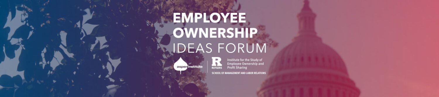 Employee Ownership Ideas Forum 2023
