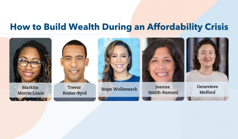How to Build Wealth During an Affordability Crisis