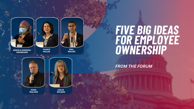 Five Big Ideas for Employee Ownership