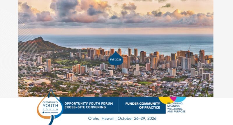 Opportunity Youth Forum Fall 2026 Cross-Site Convening