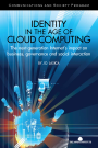 Identity in the Age of Cloud Computing: The next-generation Internet's ...